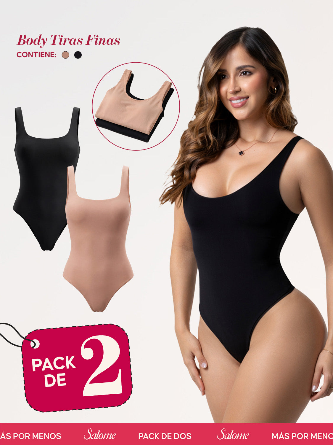 Paquete x2 Body Tiras gruesas y Escote Redondo Profundo | 2-Pack 5003