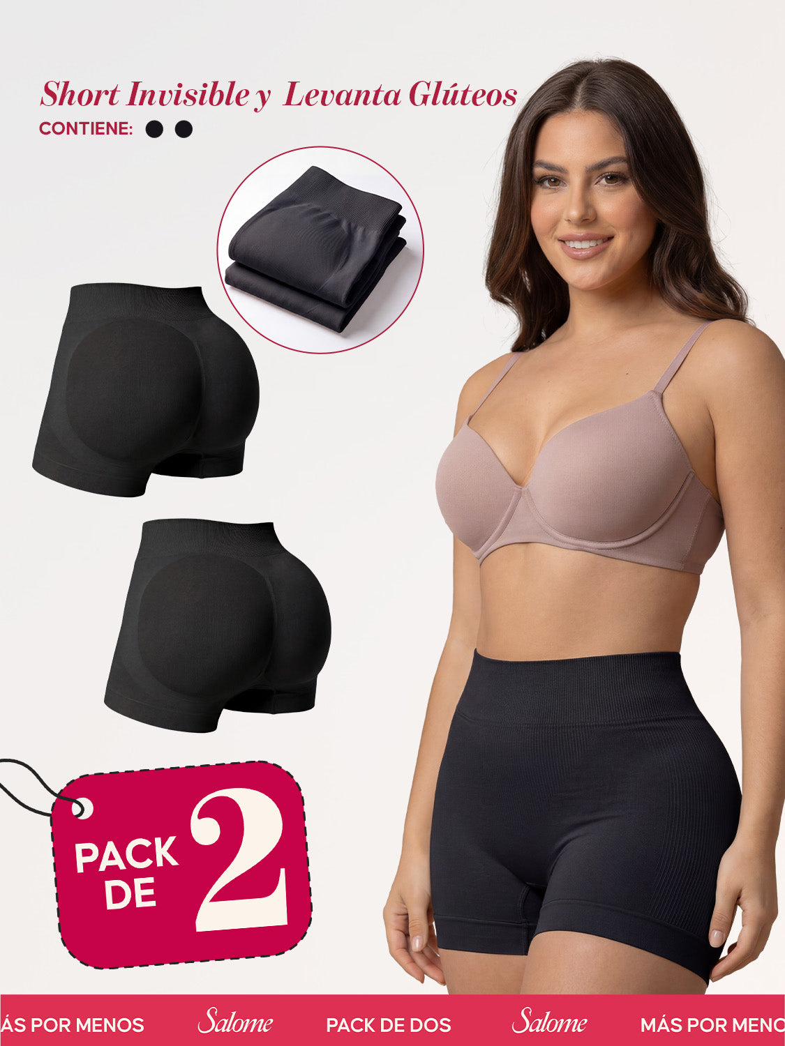 Kit de 2 Panty Seamless: Short invisible y levanta glúteos | Salome 1203 | Ant 7003