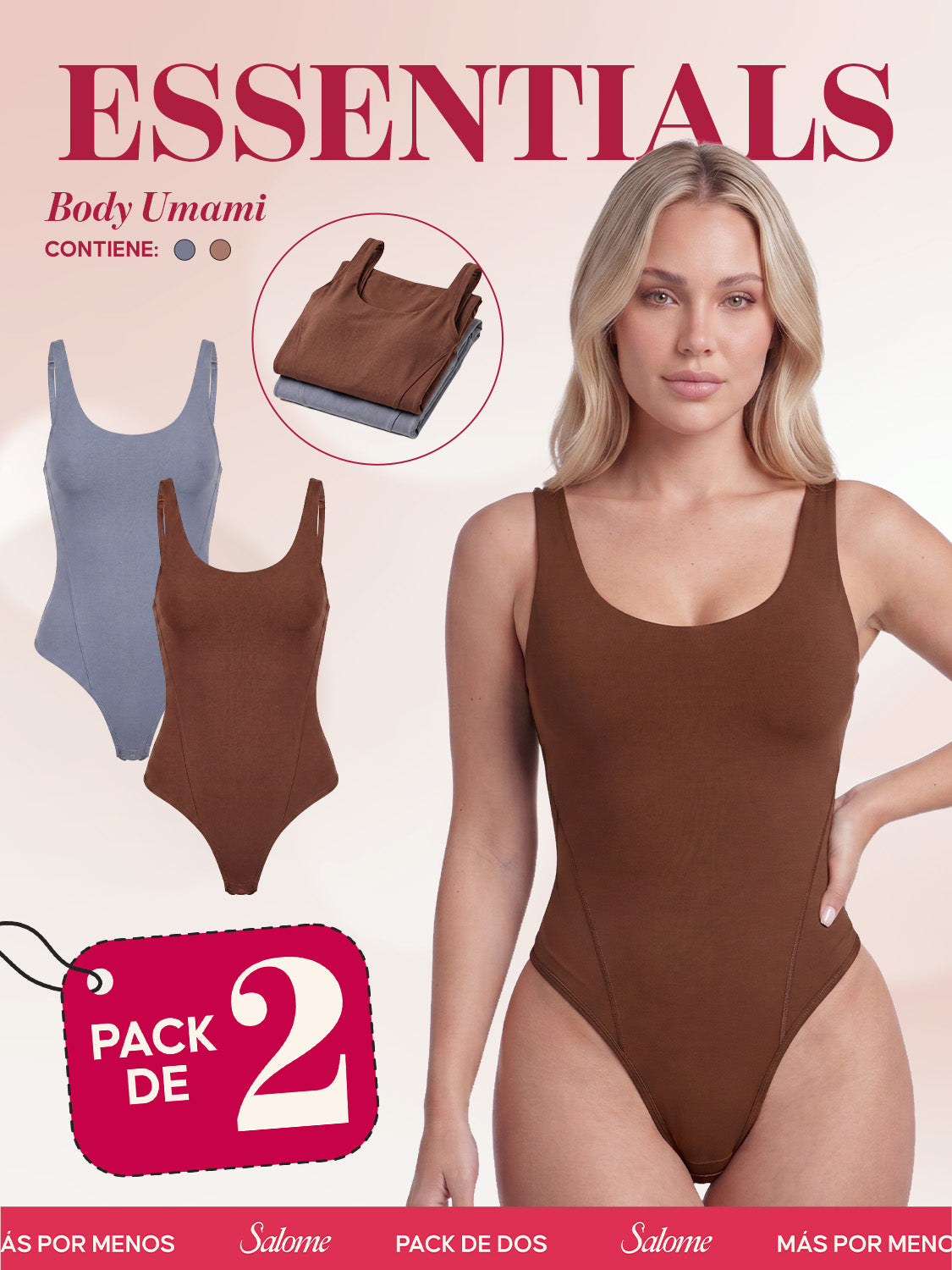 Paquete x2 Body Umami Escote Redondo, Tiras Finas y Tanga | 2-Pack Salome 5005